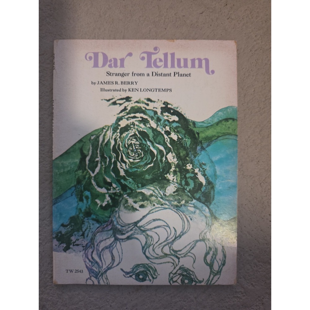 Dar Tellum Stranger From a Distant Planet James Berry Vintage Scholastic 1974